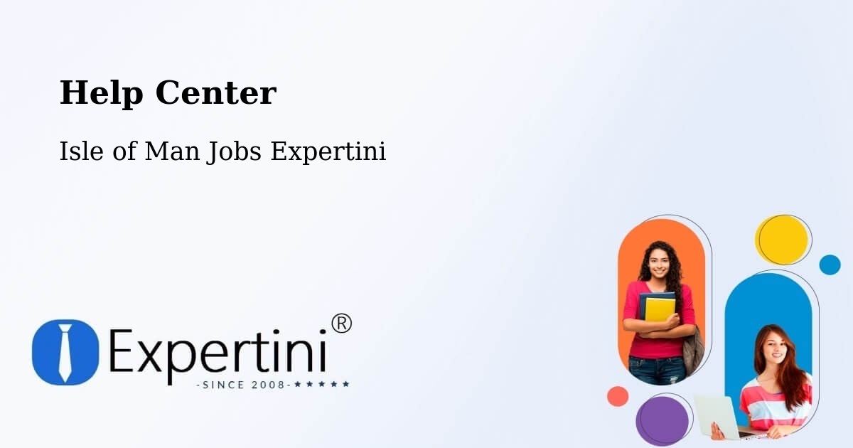 Help Center – Jurby - Isle of Man Jobs Expertini